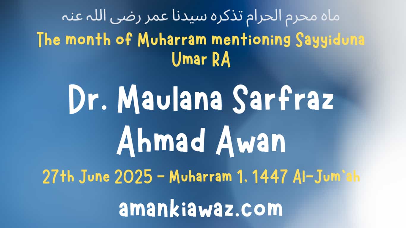 The month of Muharram mentioning Sayyiduna Umar RA - 27th June 2025